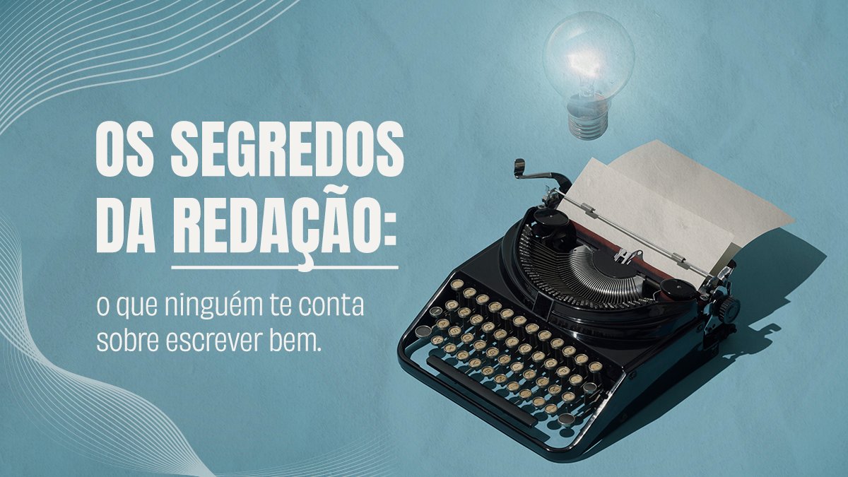 The secrets of writing: what no one tells you about writing well.